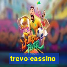 trevo cassino